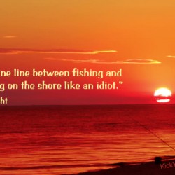 There's a fine line between fishing and just standing on the shore like an idiot.